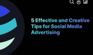 Social Media Advertising Tips