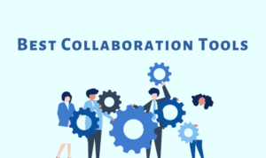 Team Collaboration Tools