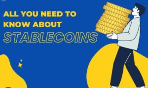 Understanding Stablecoins in the Crypto World