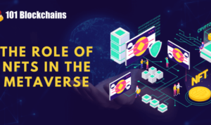 The Role of NFTs in the Crypto Ecosystem